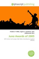 Frederic P. Miller (U. A.) | Juno Awards Of 2005 | Taschenbuch | Englisch (2026)