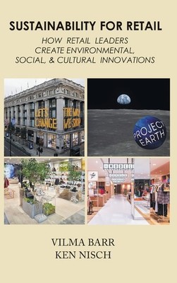 Sustainability For Retail: How Retail Leaders Create Environ...