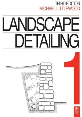 Landscape Detailing Volume 1:: Enclosures: 001 by Littlewood, Michael Paperback