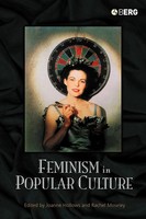 Feminism In Popular Culture Joanne Hollows (U. A.) Taschenbuch Englisch 2005