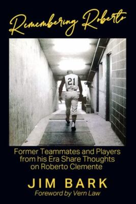 Remembering Roberto: Former Teammates and Players from his Era Share Thoughts...