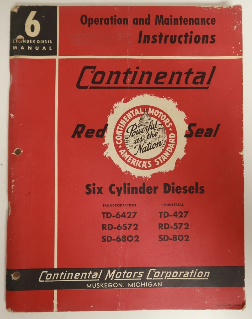 Continental Red Seal Manual Operation and Maintenance Instructions Six Cylinder