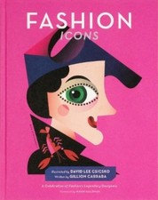 David Lee Csicsko Fashion Icons (Hardback) People Series