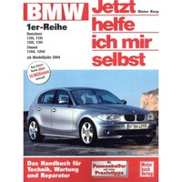 Bmw 1Er-Reihe Typ E87 2004-2013 Jetzt Helfe Ich Mir Selbst Reparaturhandbuch