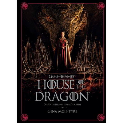 Game of Thrones: House of the Dragon - Die Entstehung einer Dynastie Gina M ... - Bild 1 von 4