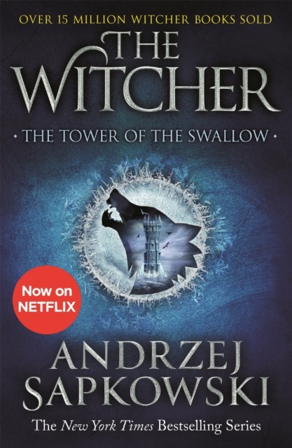 The Tower of the Swallow by Andrzej Sapkowski (Paperback Book)