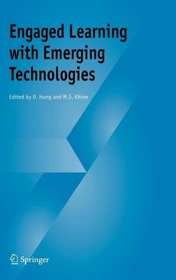 D. Hung | Engaged Learning with Emerging Technologies | Buch | Englisch (2006)