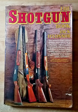 The Shotgun Book, Second Edition, Paperback by Jack O’Connor, 1981 w/Photographs