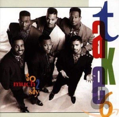 Take 6, So Much 2 Say, audioCD