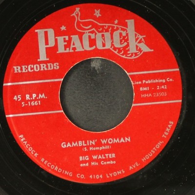 BIG WALTER: shirley jean / gamblin' woman PEACOCK 7'' Single 45 RPM