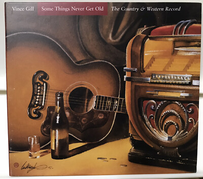 Rare CD Vince Gill Some Things Never Get Old The Country & Western Record