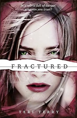 Fractured (Slated Trilogy) - Terry, Teri