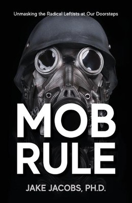 Jake Jacobs Mob Rule (Taschenbuch)