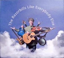 The Razorbills – Like Everybody Else CD