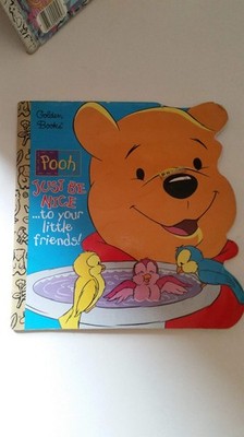 Just Be Nice to Your Little Friends! (Pooh: Just Be Nice)