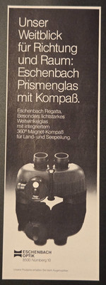 22. Eschenbach Optik Fernglas Regatta Kompaß Werbeanzeige Werbung Reklame 1981