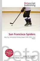Lambert M. Surhone (U. A.) | San Francisco Spiders | Taschenbuch | Englisch