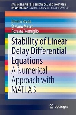 Stability of Linear Delay Differential Equations - 9781493921065