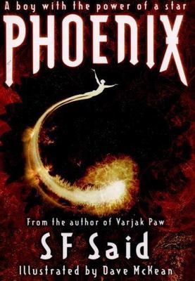 Phoenix by Said, S. F.; McKean, Dave; Said, Sf