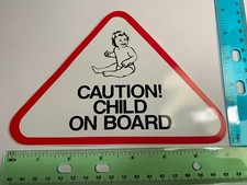 Caution , Child on Board Sticker Decal