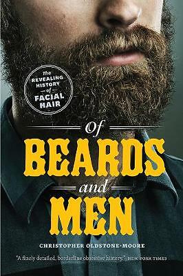 Of Beards and Men – The Revealing History of Facial Hair - Image 2
