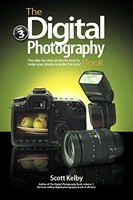 The Digital Photography Book, Part 3 By Scott Kelby, (paperback), Peachpit Press on sale The Digital Photography Book, Part 3 By Scott Kelby, (paperback), Peachpit Press on sale