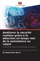 AméLiorer La SéCurité RoutièRe GrâCe à La DéTection En Temps RéEl De La Somnolen