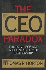 The CEO Paradox: The Privilege and Accountability of Leadership - VERY GOOD