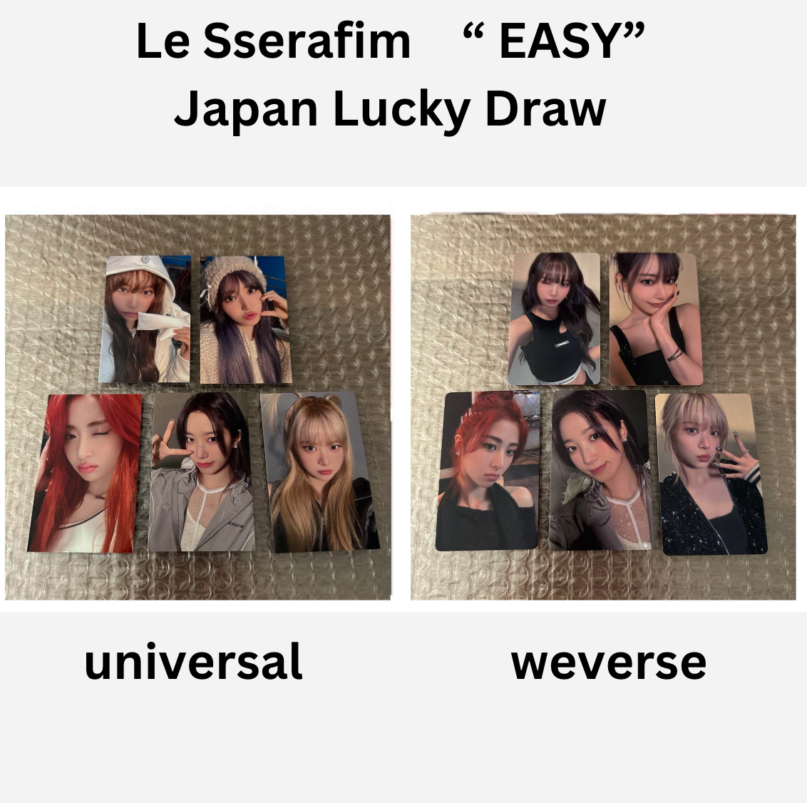 LE SSERAFIM EASY weverse japan / Universal music LUCKY DRAW LE SSERAFIM EASY weverse japan / Universal music LUCKY DRAW