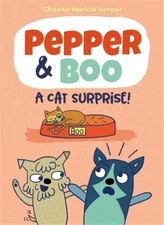 Charise M Harper Pepper & Boo: A Cat Surprise! (Hardback) (UK IMPORT)