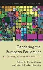 Gendering the European Parliament: Structures, Policies, and