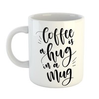Kaffeetasse Coffee Is A Hug In A Mug Keramik Tasse Weiß Geschenkidee Souvenir Pr