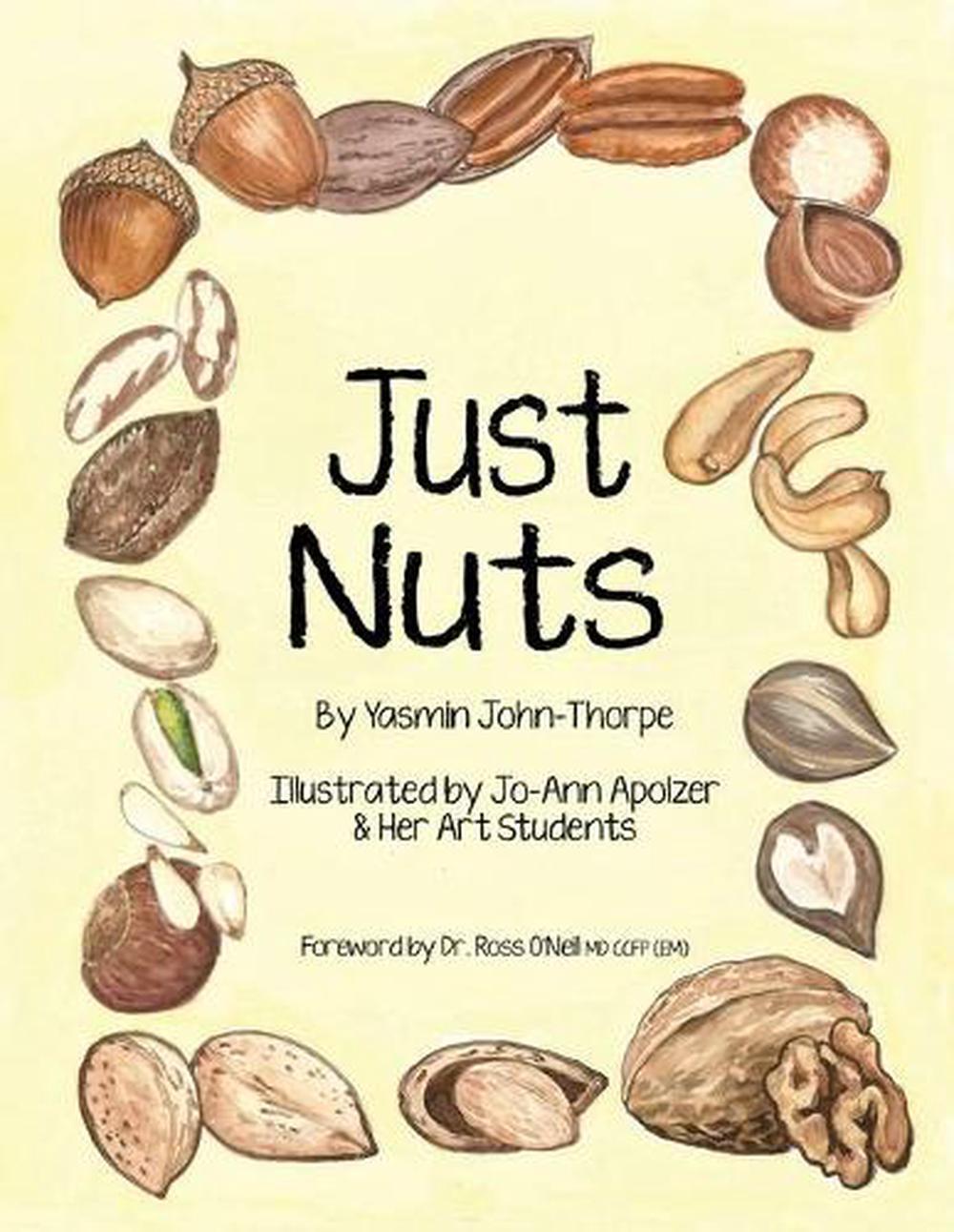 Just Nuts by Yasmin John-Thorpe (English) Paperback Book