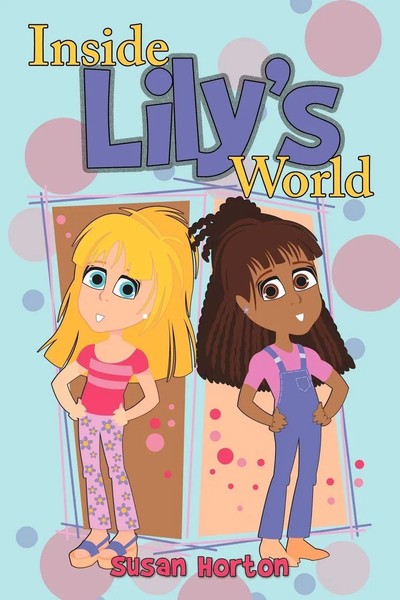 Susan Horton | Inside Lily's World | Taschenbuch | Englisch (2012) | Authorhouse-image