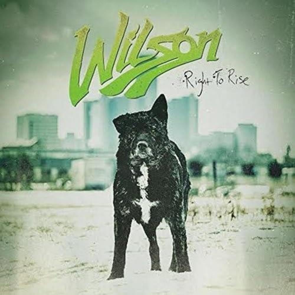 Wilson / Right to Rise (CD) **NEW**