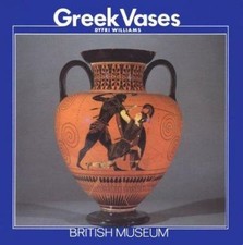 Greek Vases by Dyfri Williams