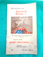 VINTAGE PATRIOTIC AMERICAN SONGS BY BERRY BROTHERS AS IS INK STAINS