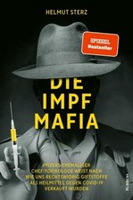 Die Impf-Mafia: Pfizers ehemaliger Chef-Toxik...