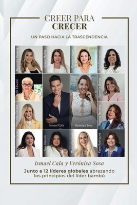 Creer para crecer: Un paso a la trascendencia (Spanish Edition) - Cala, Isma...