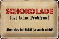 Blechschild Spruch 30X20 Cm Schokolade LöSt Keine Probleme Deko Schild Tin Sign