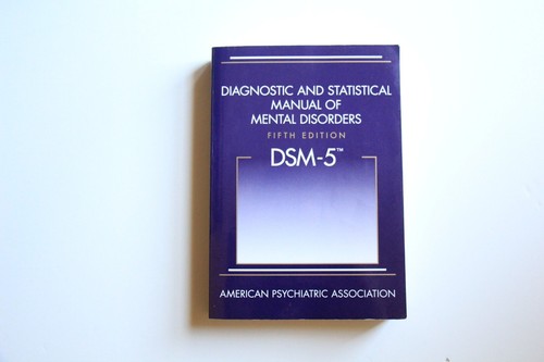 Diagnostic and Statistical Manual of Mental Disorders - DSM-5 by American...