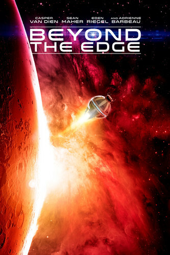 ~ BEYOND THE EDGE ~ DVD 2015 CASPER VAN DIEN ADRIENNE BARBEAU SCI-FI SPACE FILM - Imagen 1 de 1