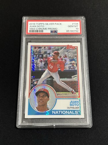 Juan Soto 2018 Topps Silver Pack Rookie Card PSA 10 - 1983 Chrome Promo #134 RC