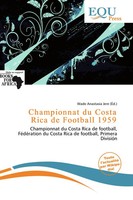 Wade Anastasia Jere | Championnat Du Costa Rica De Football 1959 | Taschenbuch