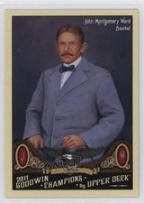 2011 Upper Deck Goodwin Champions John Ward John Montgomery Ward #195 HOF t2b