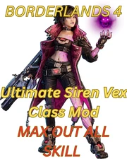 Borderlands 4 OP⭐MODDED ⭐ALL SKILLS MAXED⭐INSANE VEX CLASS MOD⭐LVL 50 OR LVL 20