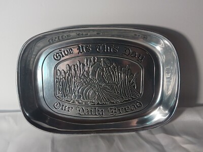 Vintage Pewter Serving Tray Wilton Columbia Give Us This Day Our Daily Bread