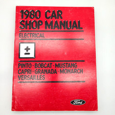 Ford 1980 Pinto Granada Mustang Capri Bobcat Monarch Electrical Repair Manual