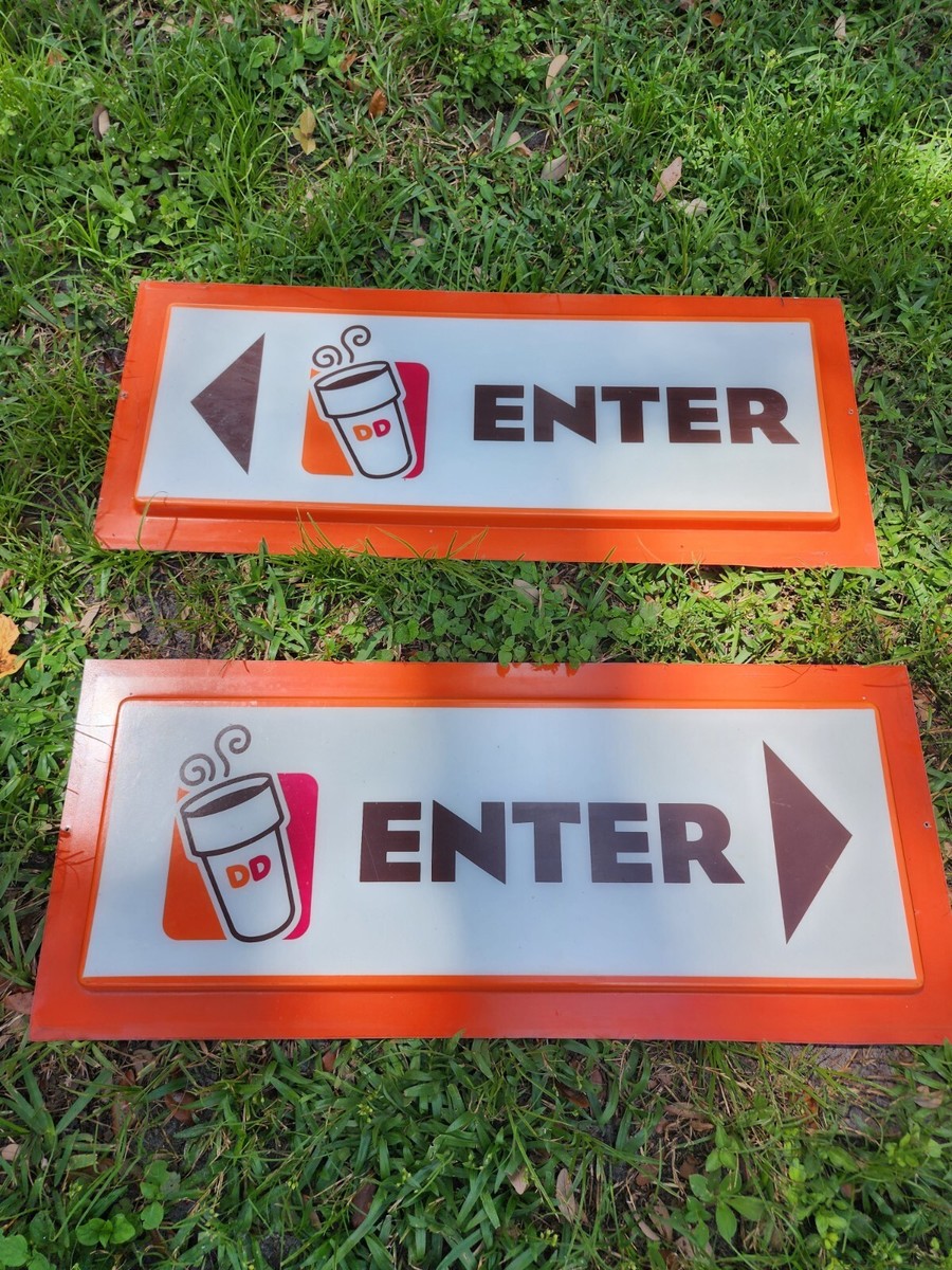 Dunkin Donuts (ダンキンドーナツ) ハイウェイサイン Dunkin' Donuts Enter Drive Thru Sign (Pair) | eBay
