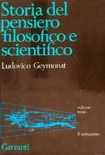 STORIA DEL PENSIERO FILOSOFICO E SCIENTIFICO VOL. III - IL SETTECENTO